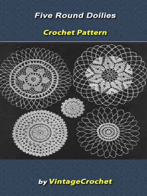 cover image of 5 Round Doilies Vintage Crochet Pattern eBook